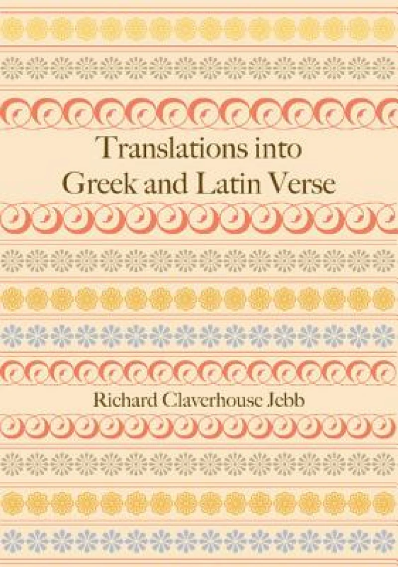 Translations into Greek and Latin Verse
