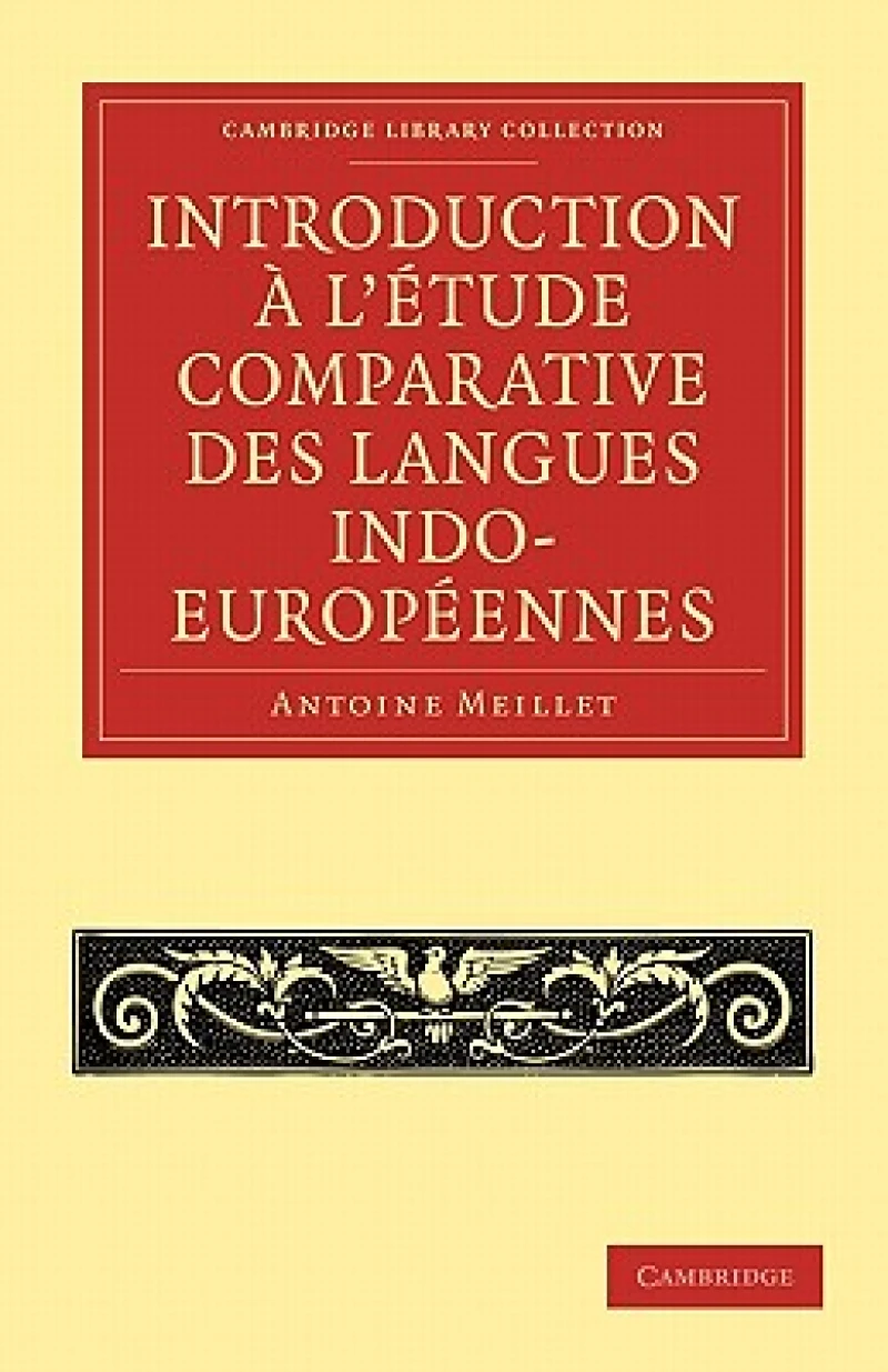 Introduction A L''Etude Comparative Des Langues Indo-Europeennes