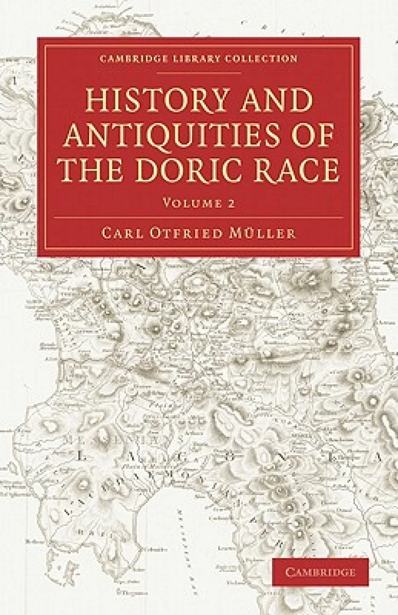 History and Antiquities of the Doric Race