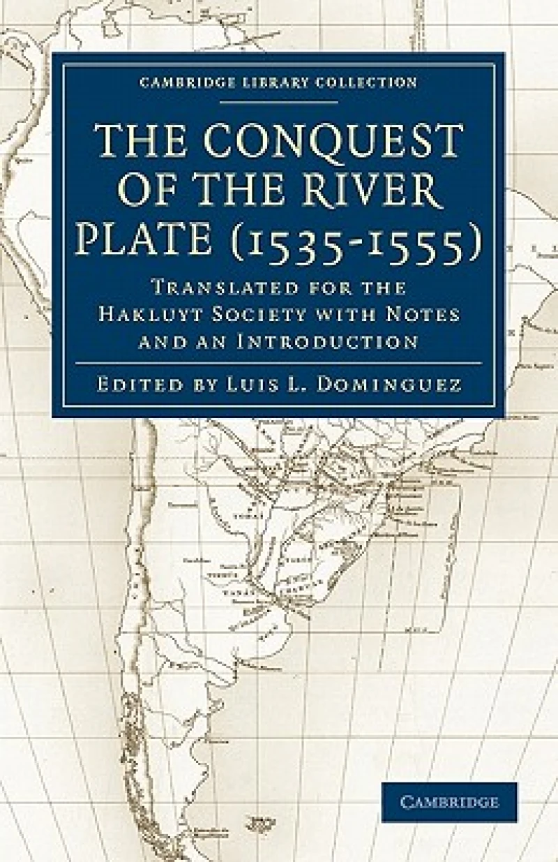 Conquest of the River Plate (1535–1555)