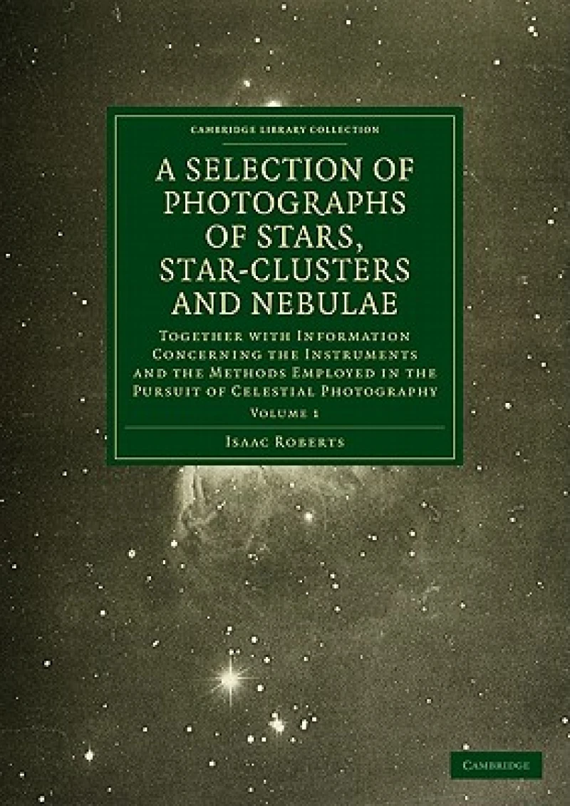 Photographs of Stars, Star-Clusters and Nebulae