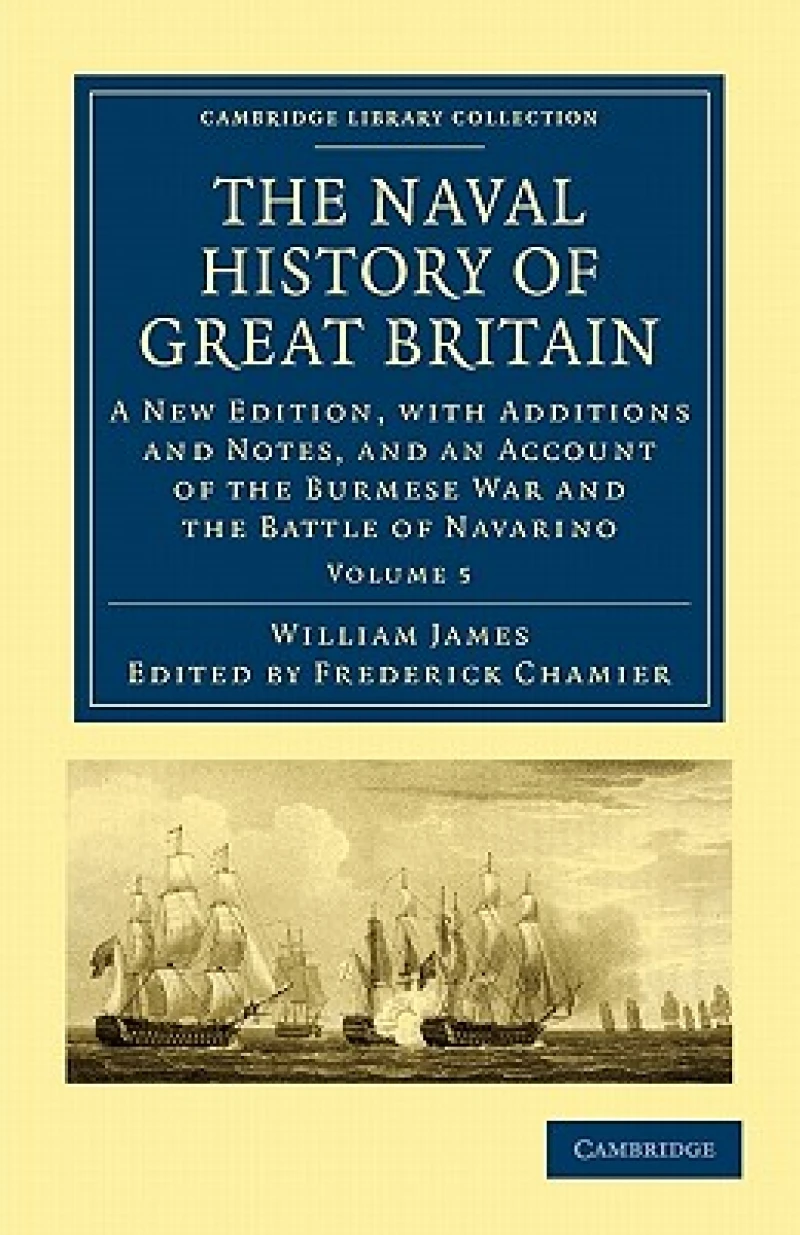The Naval History of Great Britain - Volume 5