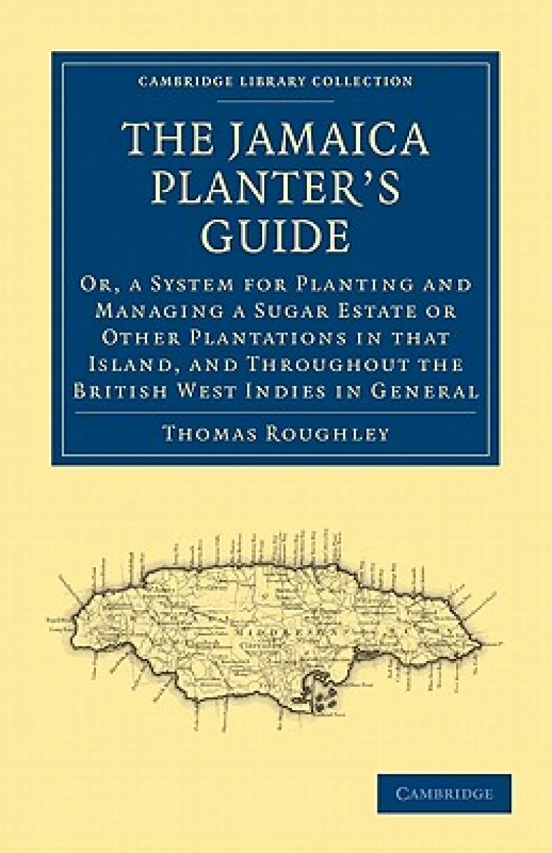 The Jamaica Planter''s Guide
