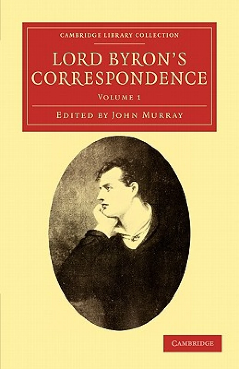 Lord Byron''s Correspondence