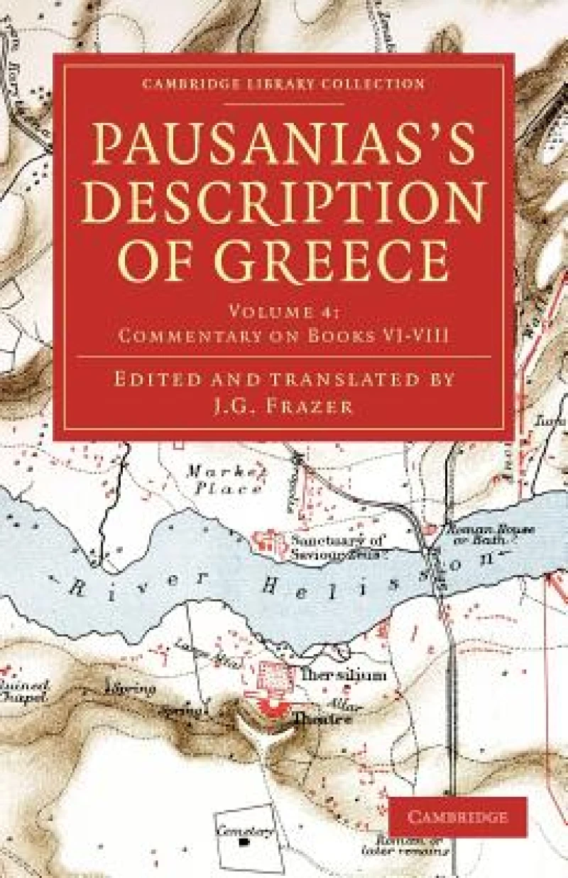 Pausanias''s Description of Greece - Volume 4