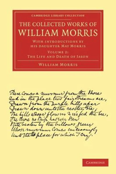 The Collected Works of William Morris