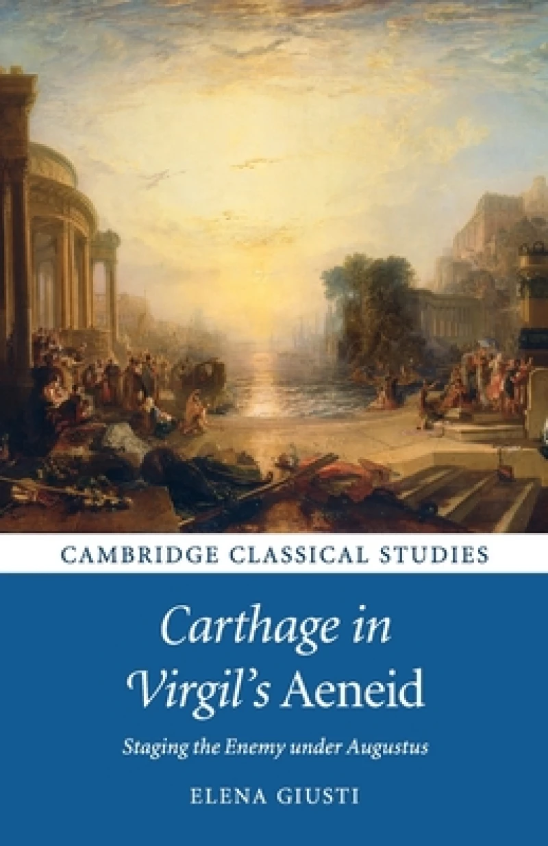 Carthage in Virgil''s Aeneid