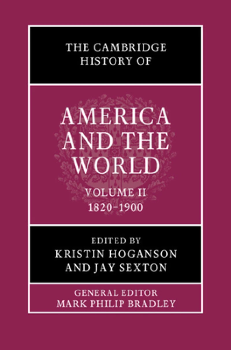 The Cambridge History of America and the World