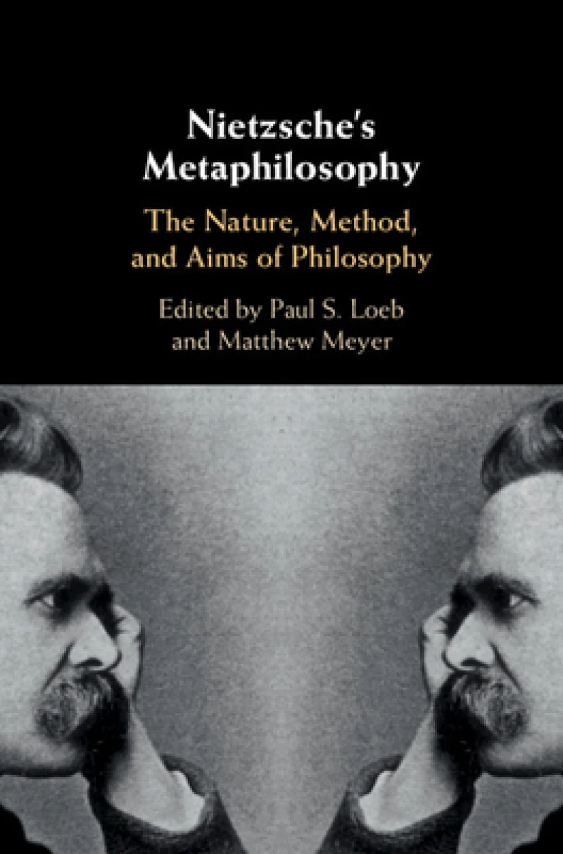 Nietzsche''s Metaphilosophy