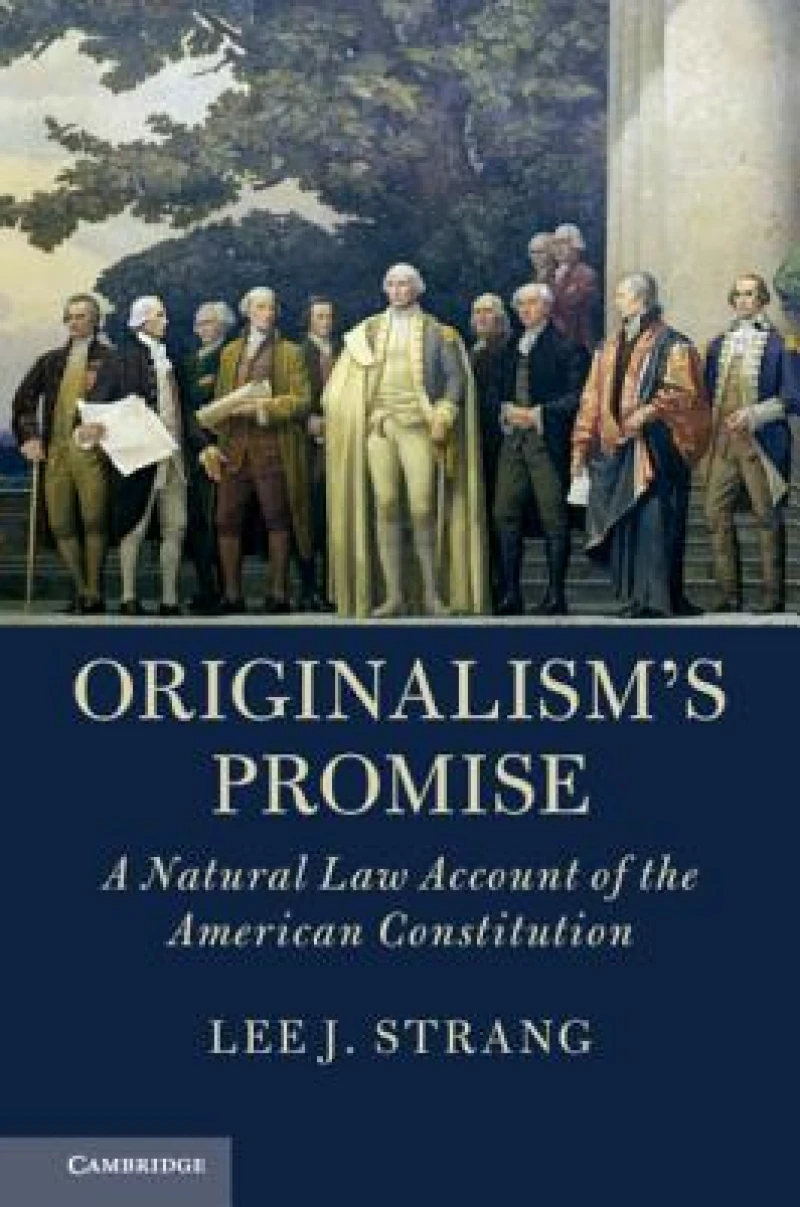 Originalism''s Promise