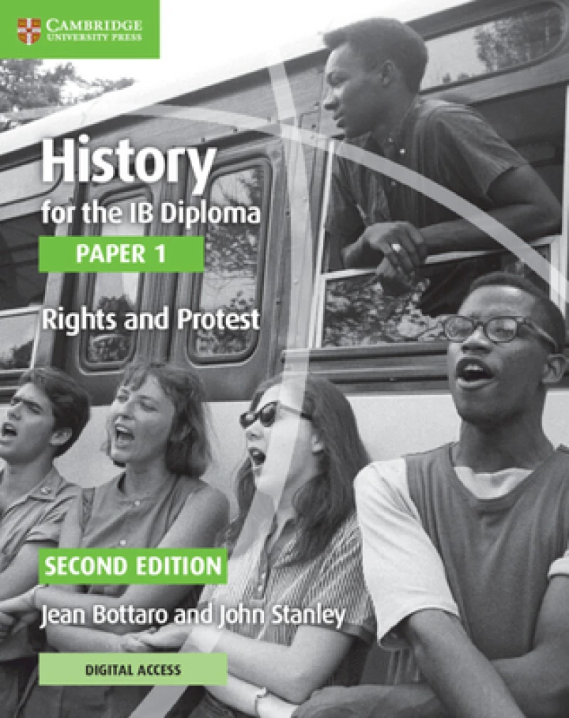 History for the Ib Diploma, Paper 1 - Rights and Protest + Cambridge Elevate