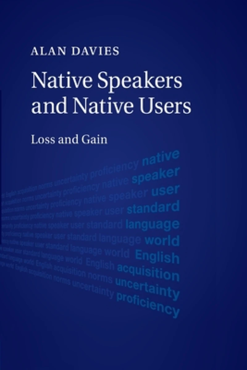Native Speakers and Native Users