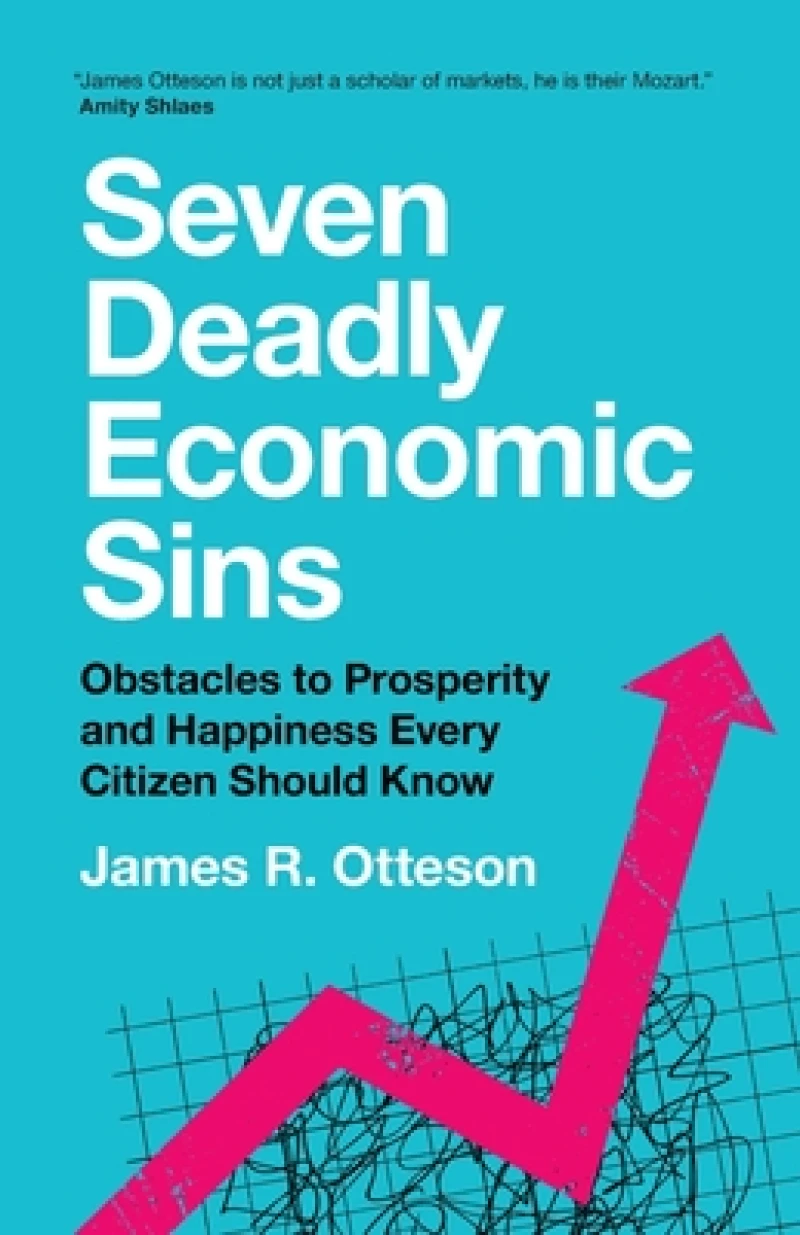 Seven Deadly Economic Sins