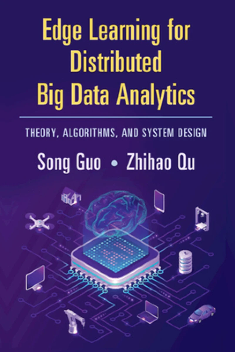 Edge Learning for Distributed Big Data Analytics