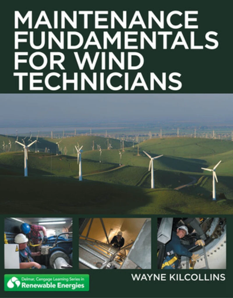 Workbook for Kilcollins' Maintenance Fundamentals for Wind Technicians