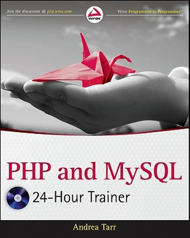 PHP and MySQL 24-Hour Trainer