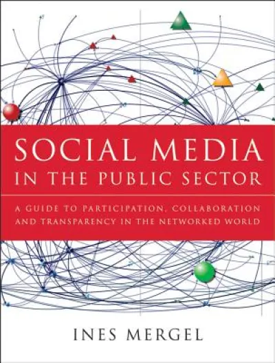 Social Media in the Public Sector