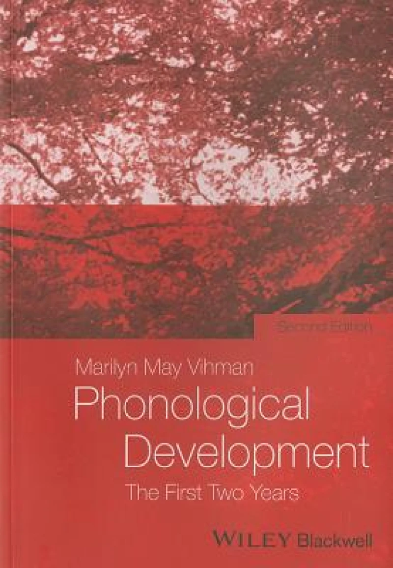 Phonological Development – The First Two Years