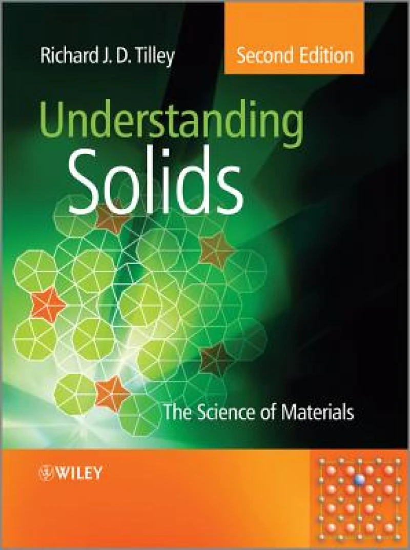 Understanding Solids – The Science of Materials 2e