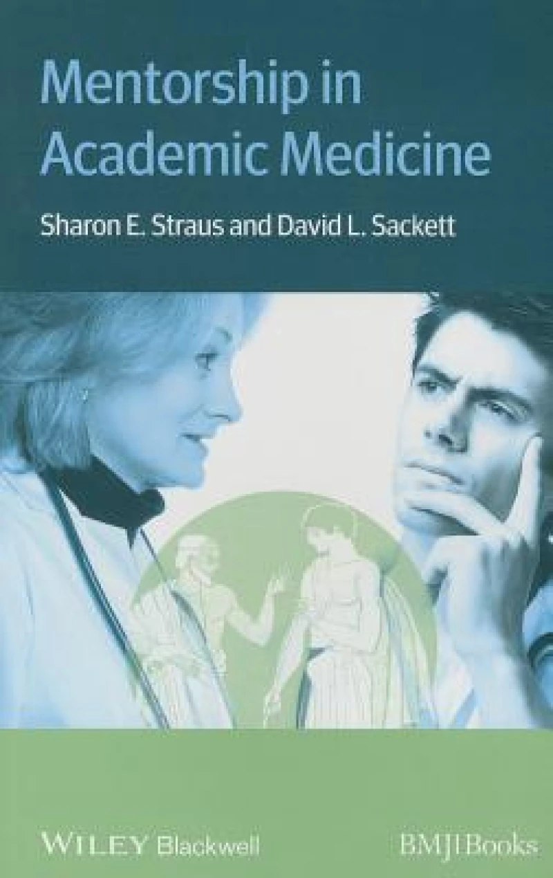 Mentorship in Academic Medicine