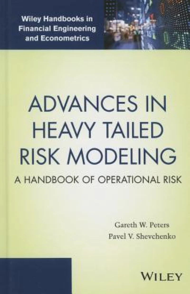Advances in Heavy Tailed Risk Modeling