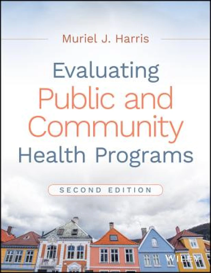 Evaluating Public and Community Health Programs