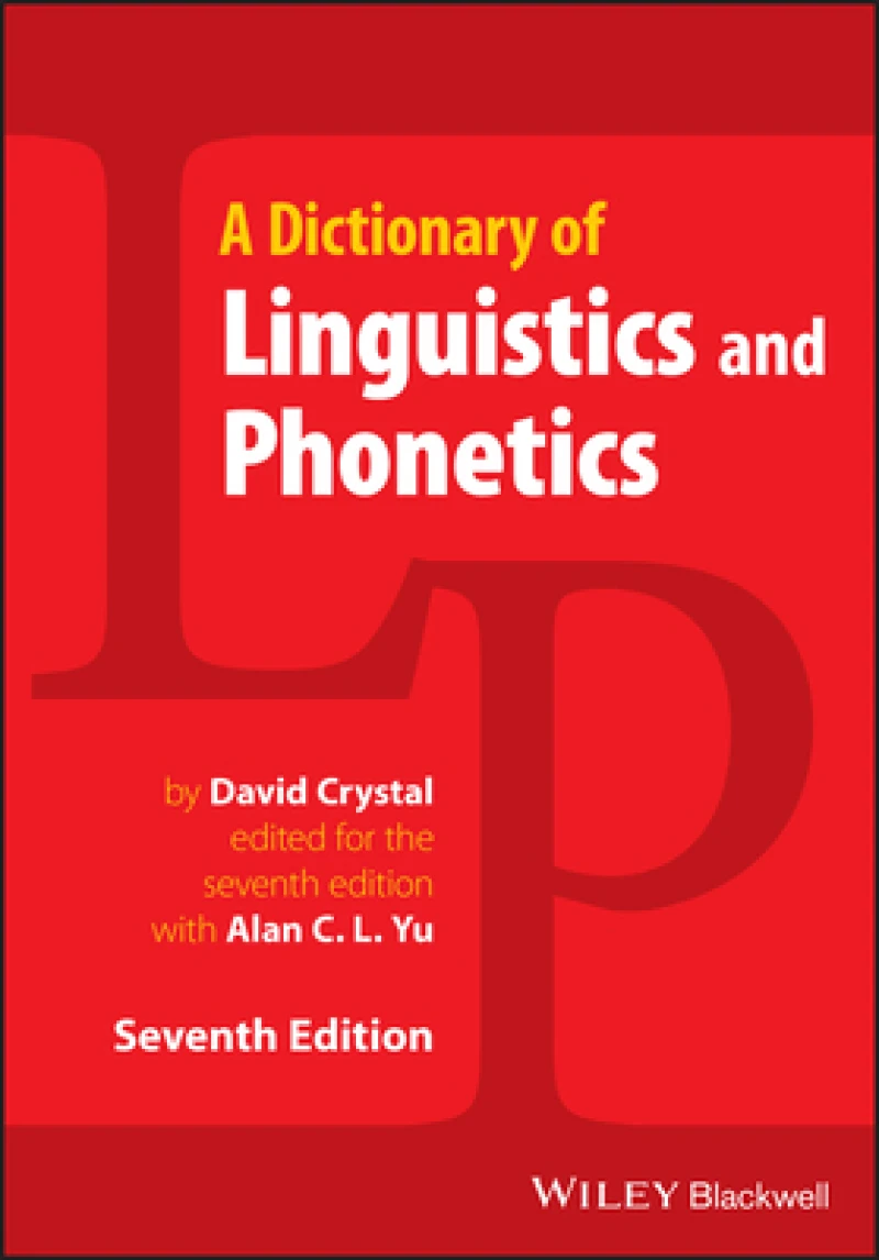 A Dictionary of Linguistics and Phonetics