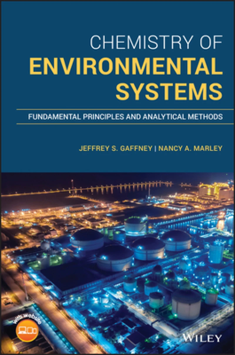 Chemistry of Environmental Systems – Fundamental Principles and Analytical Methods
