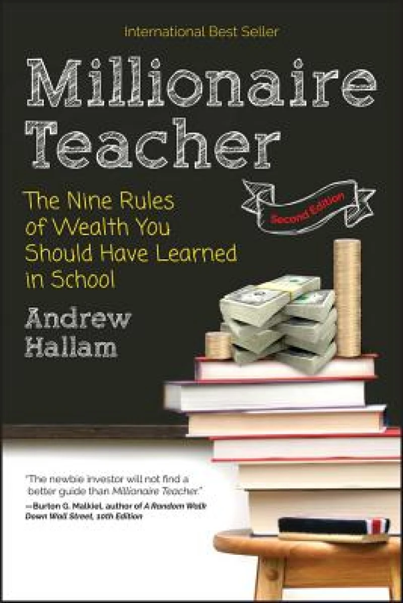 Millionaire Teacher 2e – The Nine Rules of Wealth You Should Have Learned in School