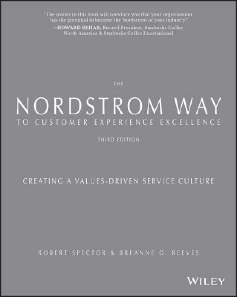 The Nordstrom Way to Customer Experience Excellence