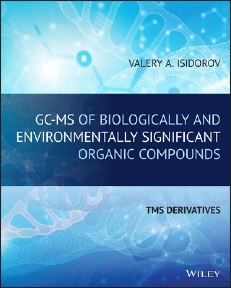 GC-MS of Biologically and Environmentally Significant Organic Compounds