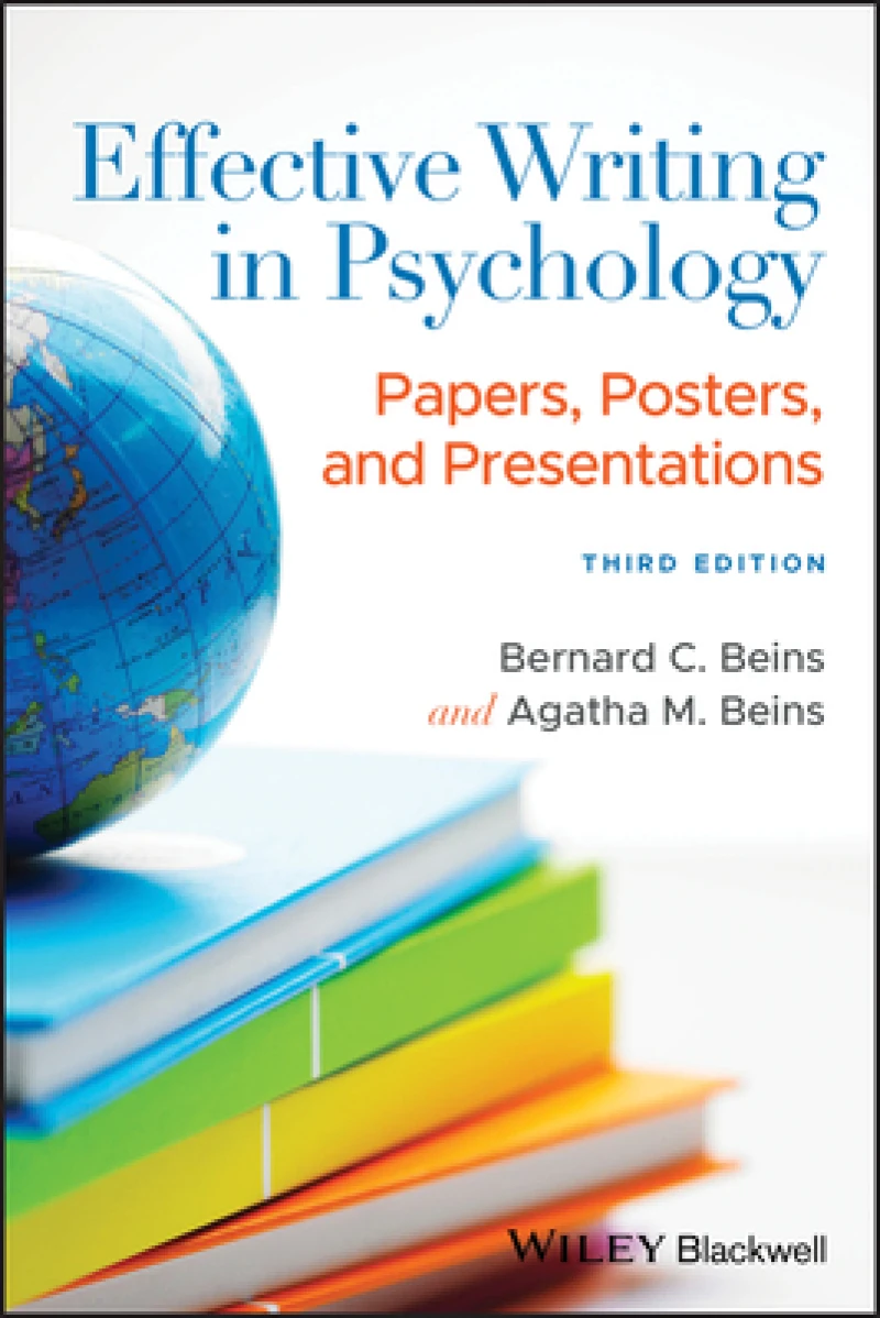 Effective Writing in Psychology - Papers, Posters,and Presentations 3e