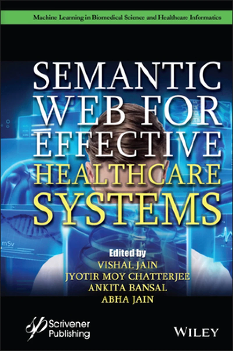 Semantic Web for Effective Health Care Systems – Impact and Challenges