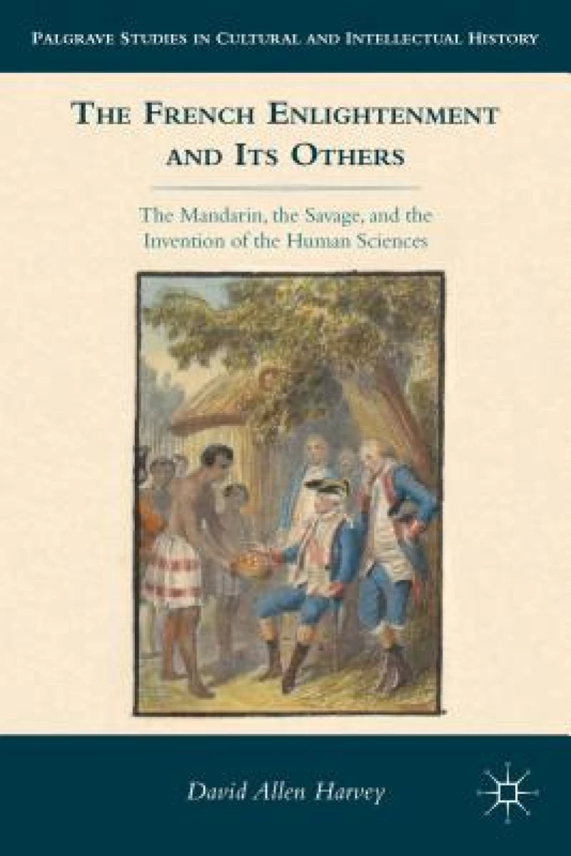 The French Enlightenment and Its Others