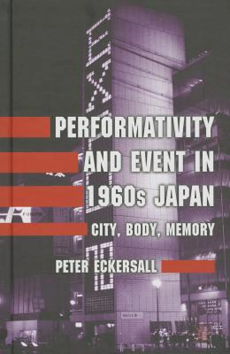 Performativity and Event in 1960s Japan