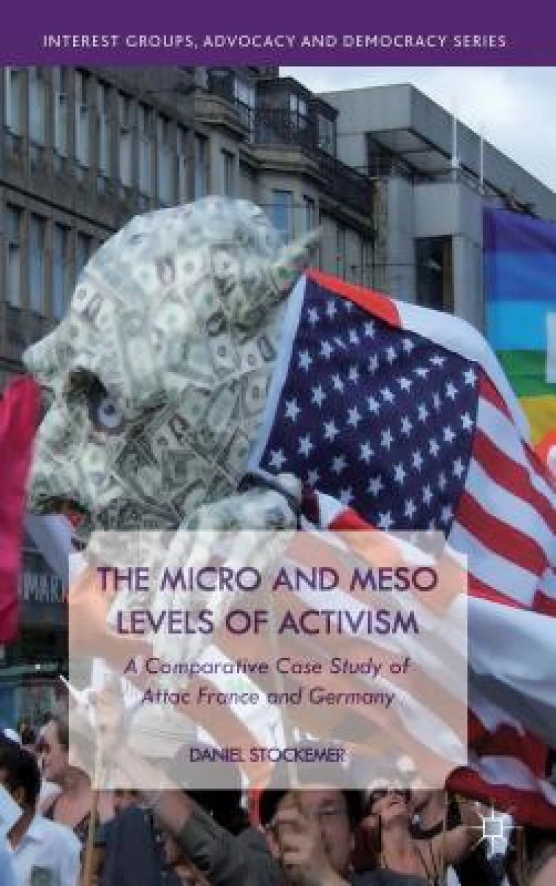 The Micro and Meso Levels of Activism
