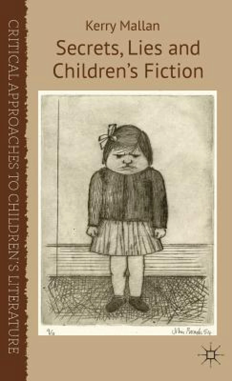 Secrets, Lies and Children''s Fiction