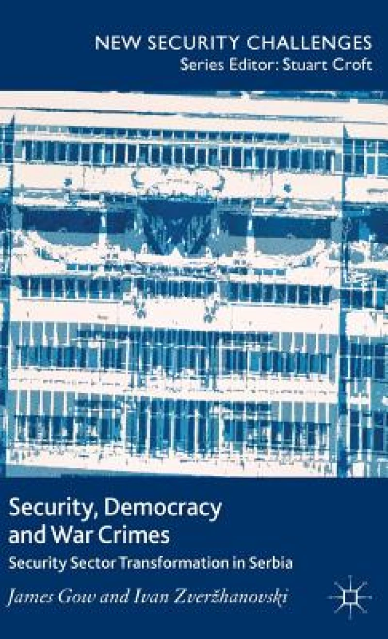 Security, Democracy and War Crimes