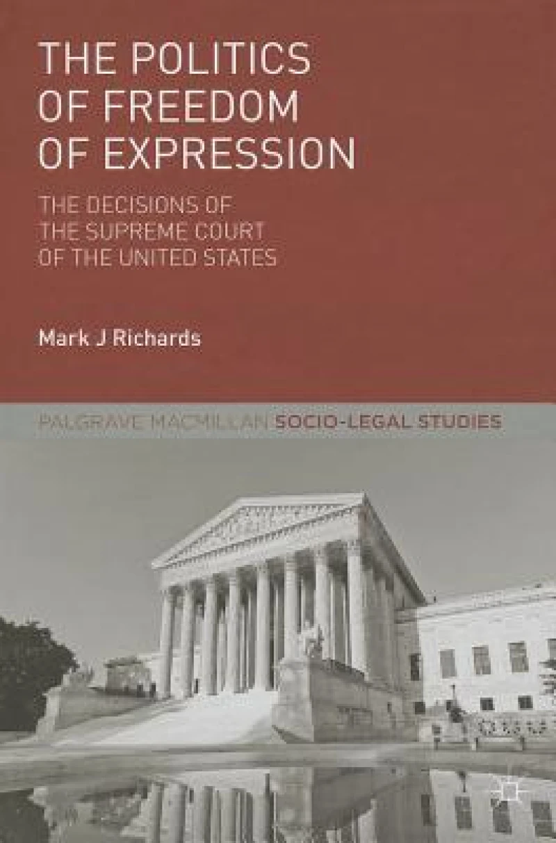 The Politics of Freedom of Expression