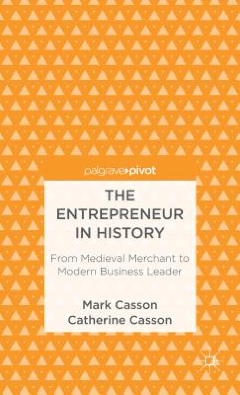 The Entrepreneur in History