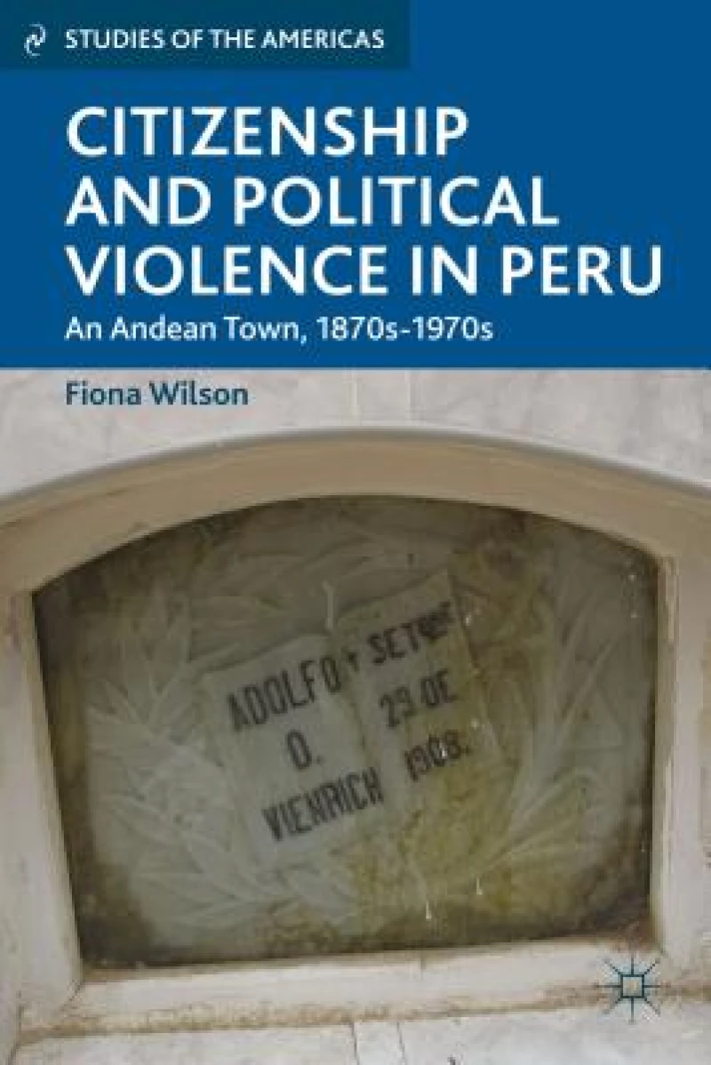 Citizenship and Political Violence in Peru