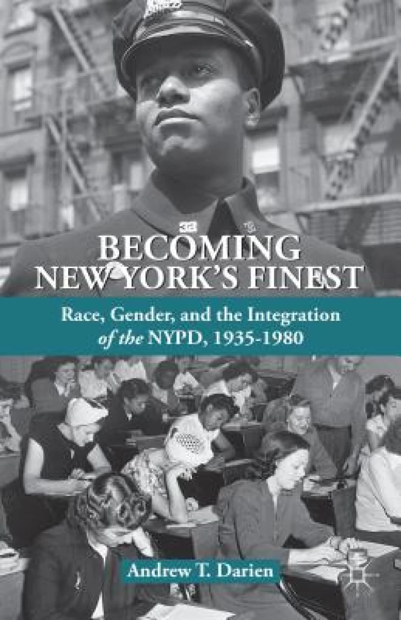 Becoming New York''s Finest