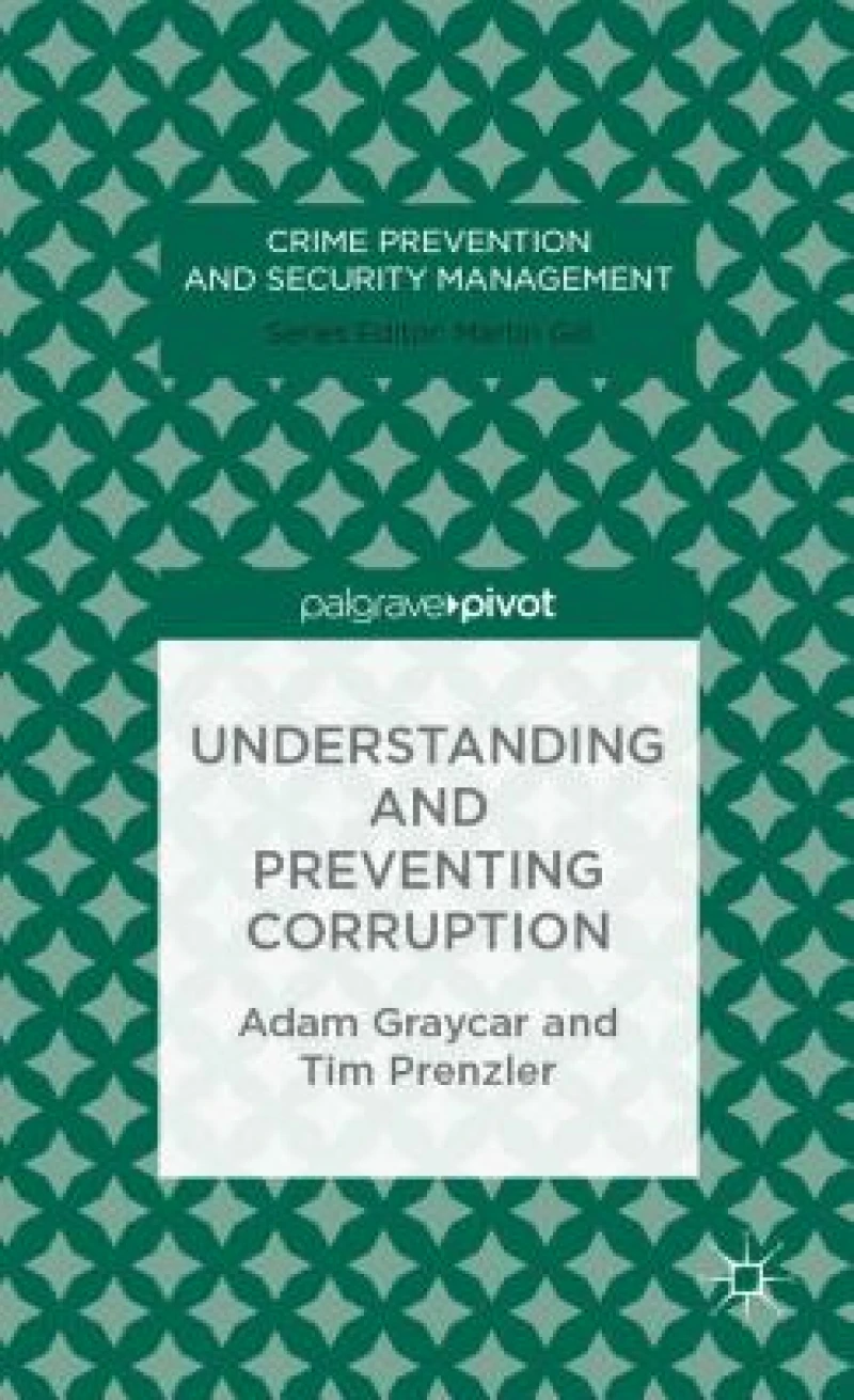 Understanding and Preventing Corruption