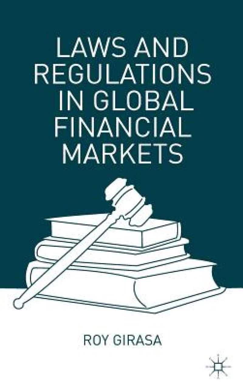 Laws and Regulations in Global Financial Markets