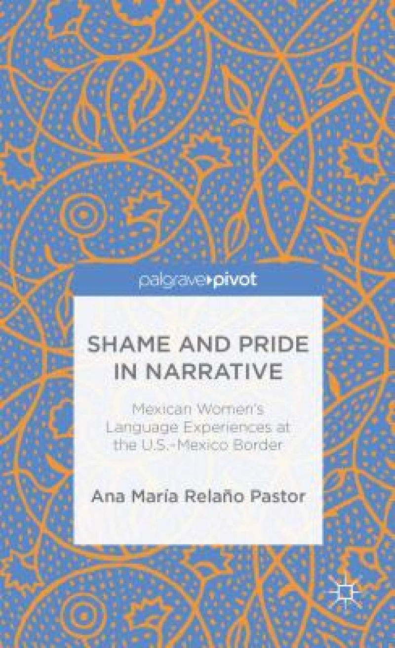 Shame and Pride in Narrative