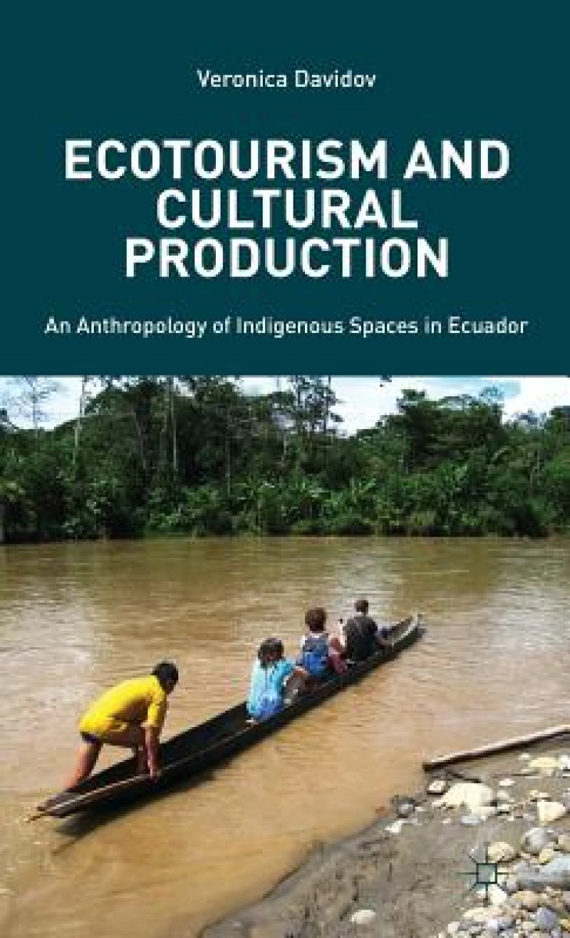 Ecotourism and Cultural Production