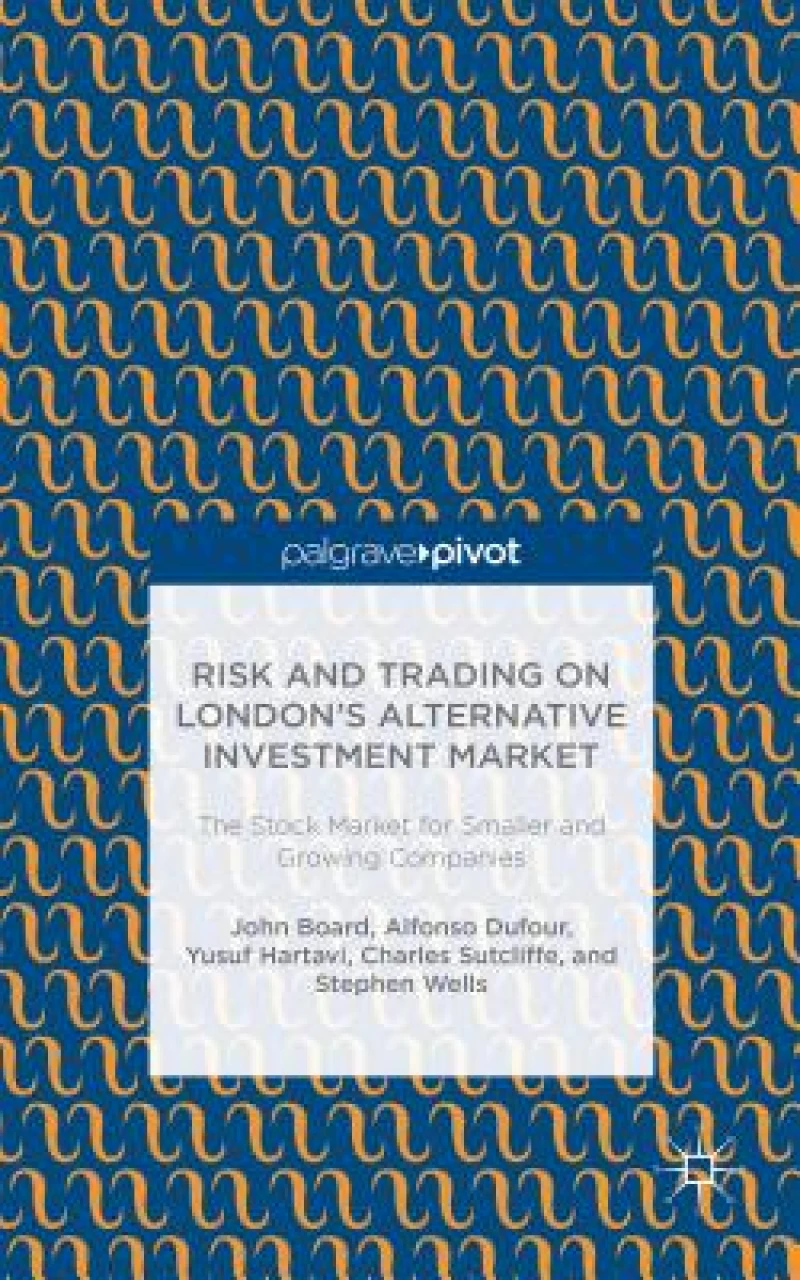 Risk and Trading on London''s Alternative Investment Market
