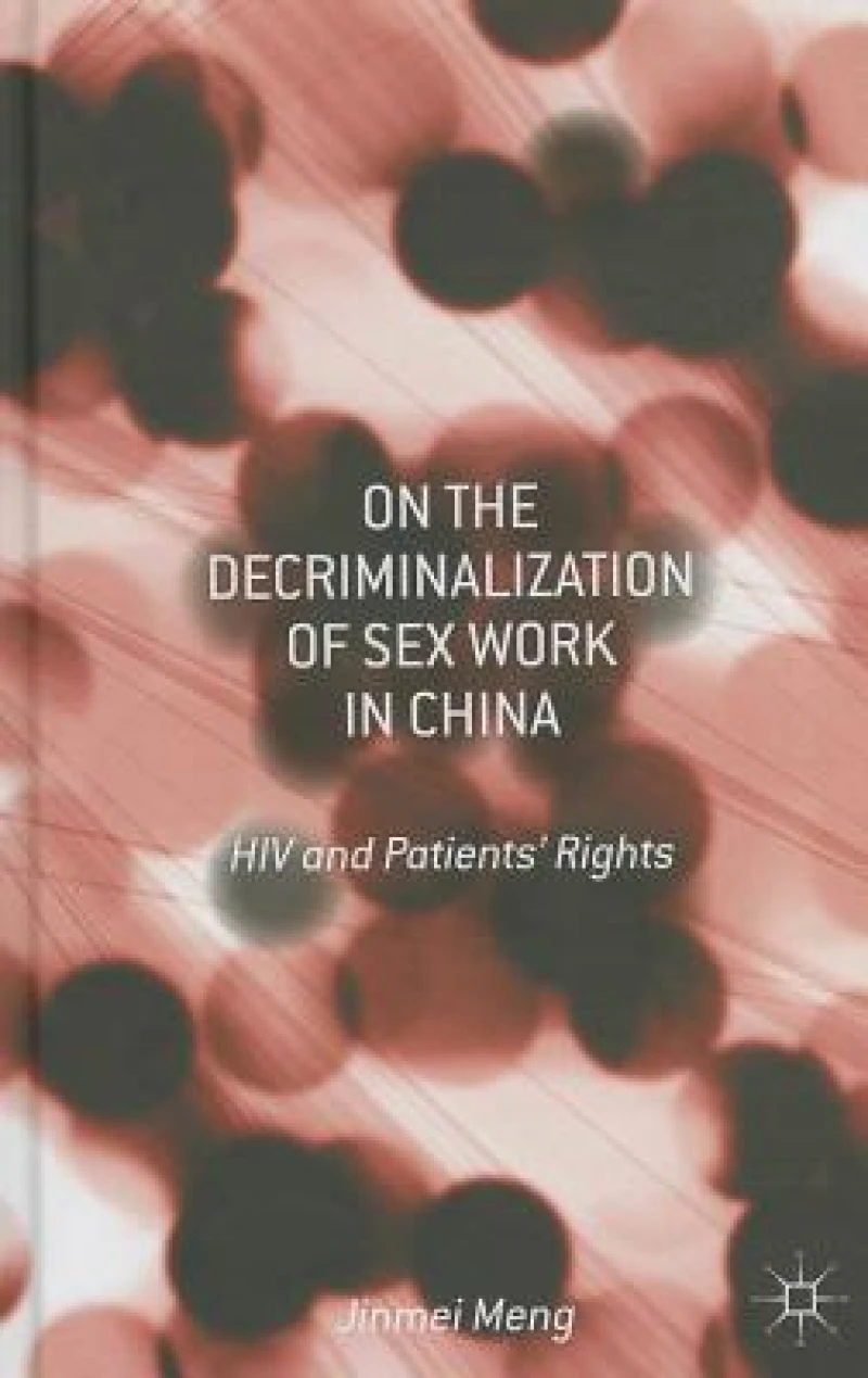 On the Decriminalization of Sex Work in China