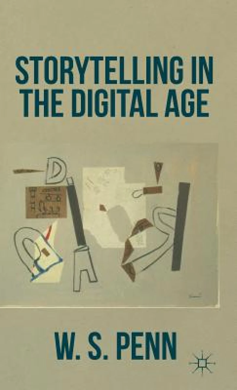 Storytelling in the Digital Age