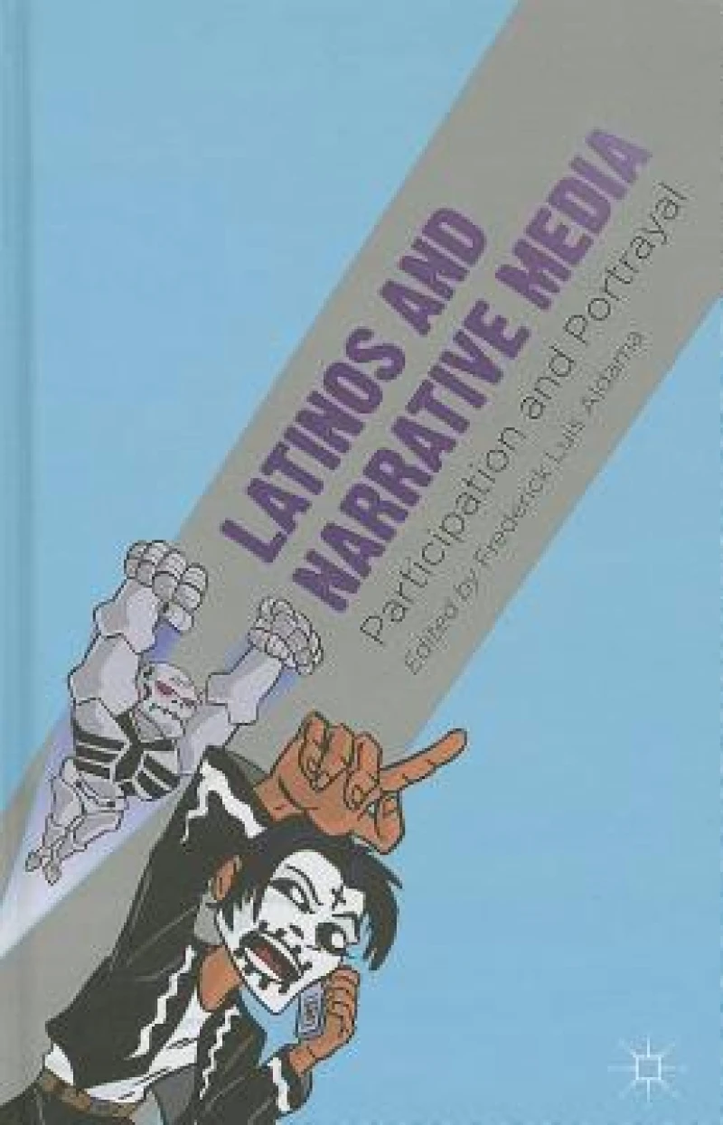 Latinos and Narrative Media